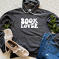 Book Lover Sweatshirts