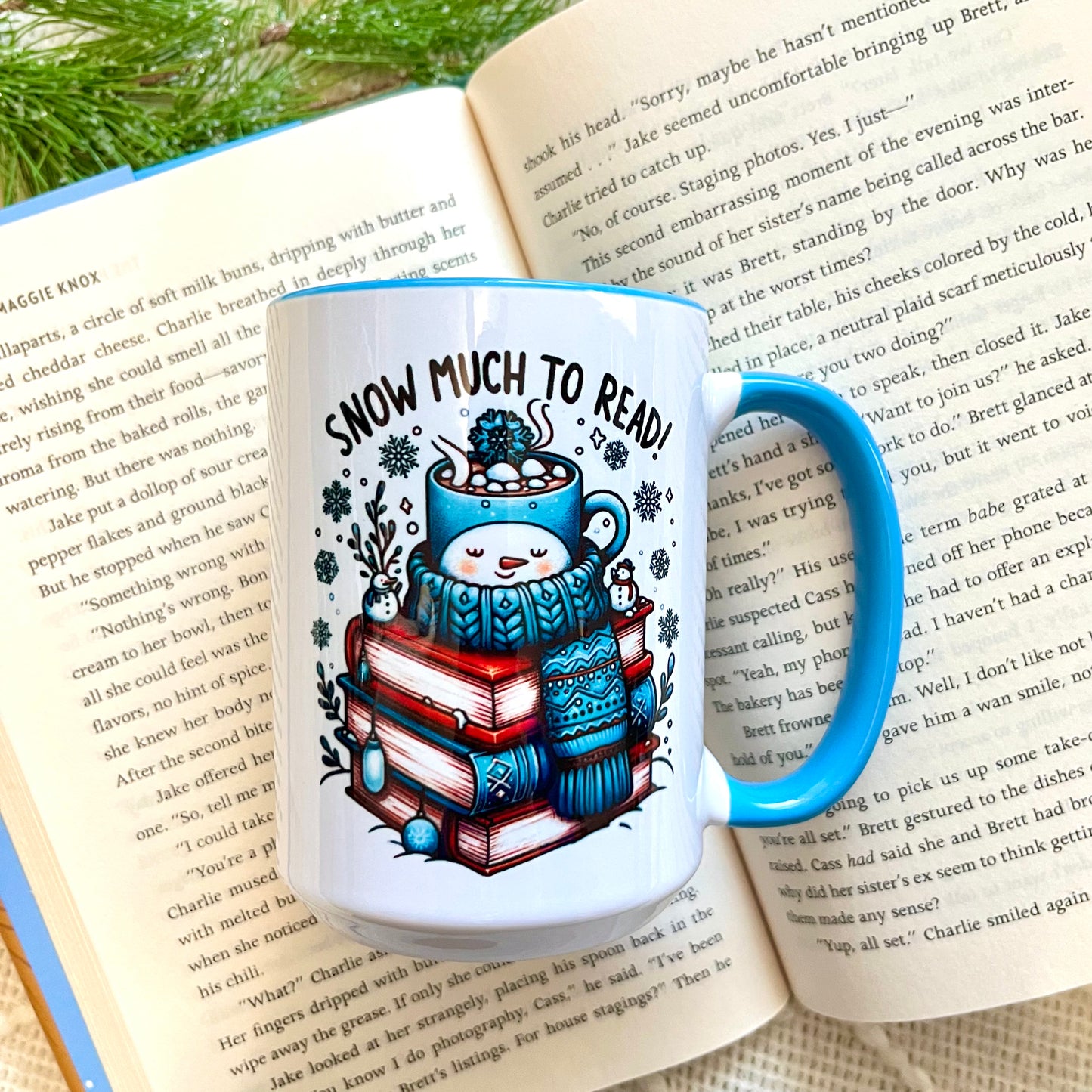 Snow Much To Read Mug