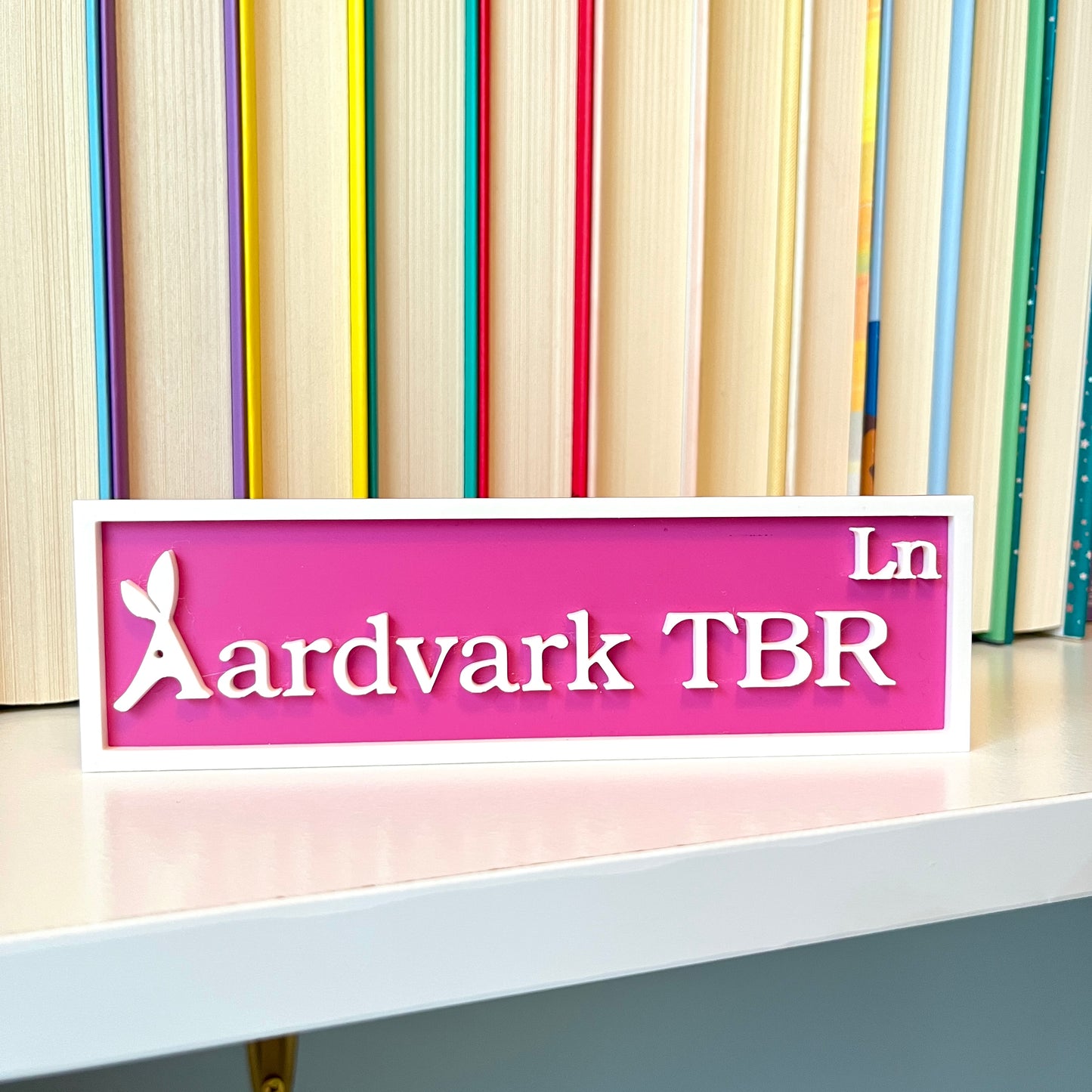 Aardvaark TBR Ln Sign