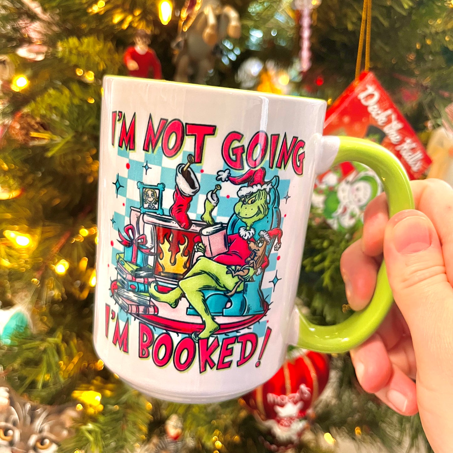 Grinch “I’m Booked” Mug