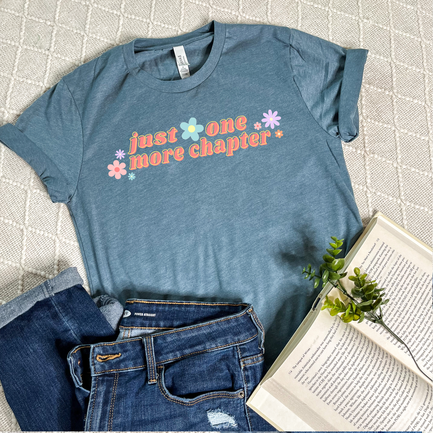 Just One More Chapter T-Shirt