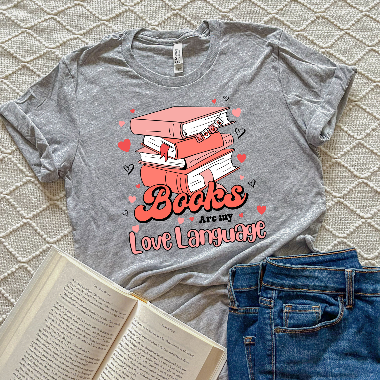 Books Are My Love Language Apparel