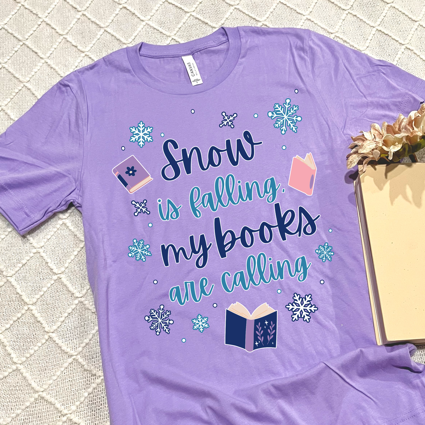 Snow is Falling, My Books are Calling T-shirts