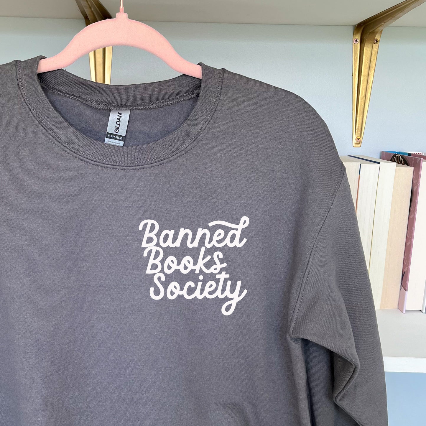 Banned Books Society Sweatshirts