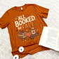 All Booked For Fall T-Shirts