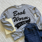 Bookworm Club Sweatshirt