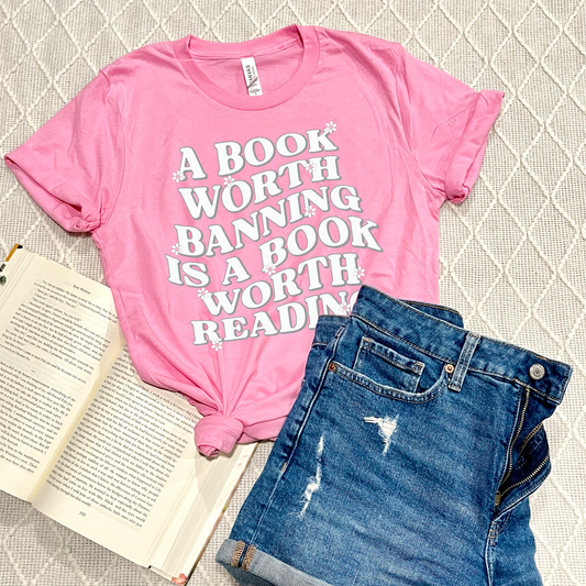 A Book Worth Banning T-Shirts