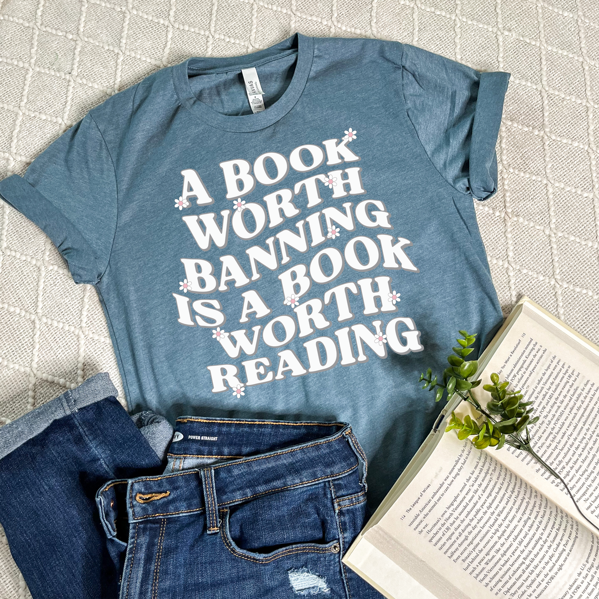 A Book Worth Banning T-Shirts