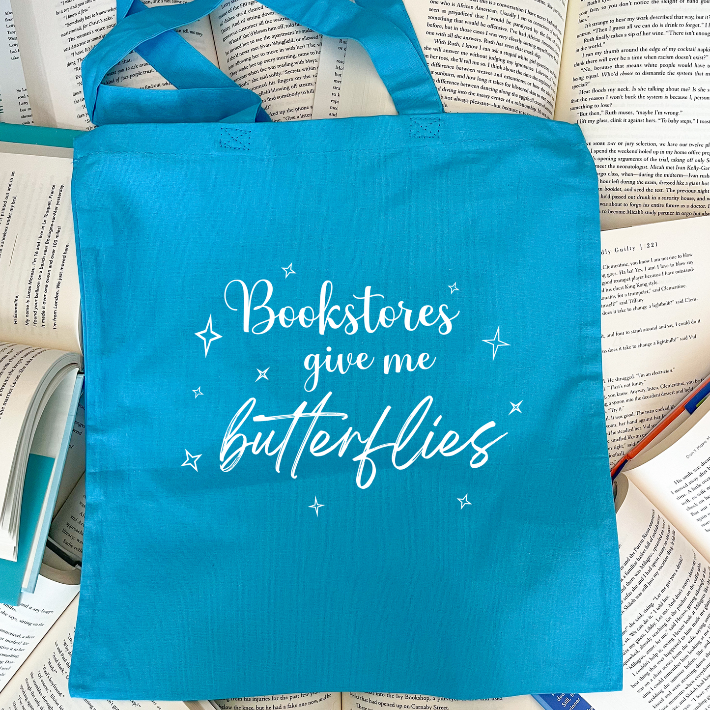 Bookstores Give me Butterflies Tote