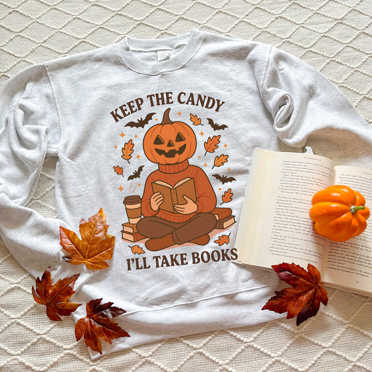 Keep the Candy, I'll Take Books Sweatshirts