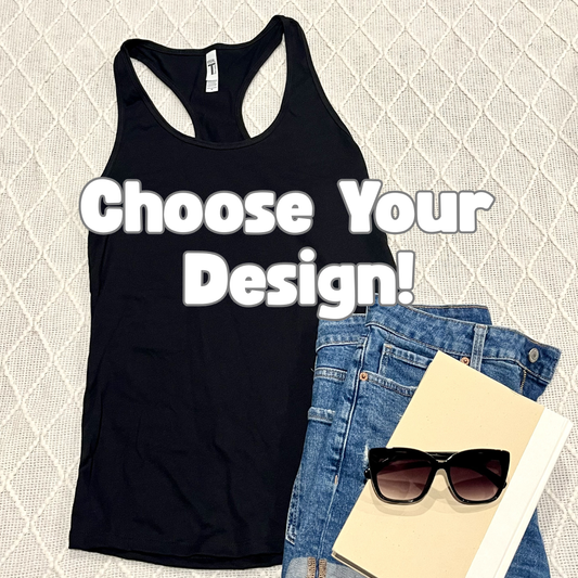 XL Black Tank Top- Choose Your Design!