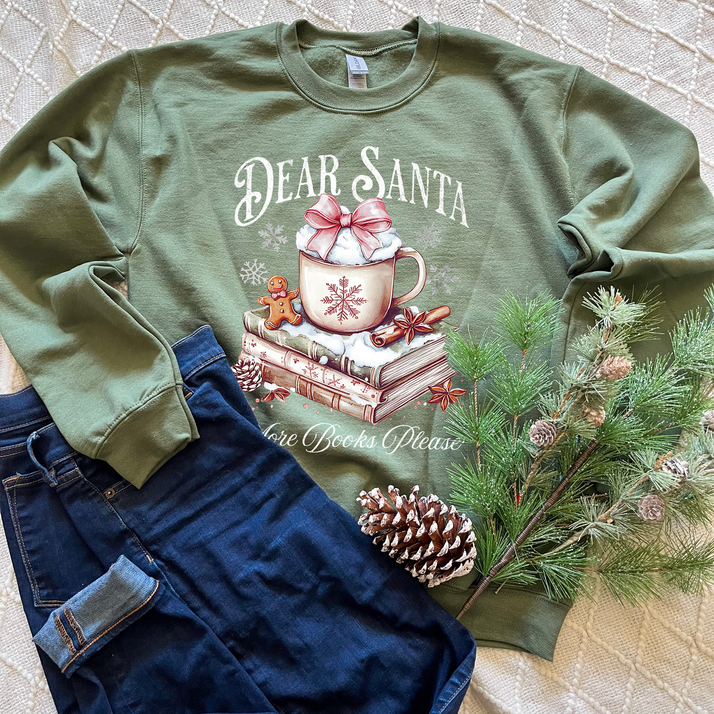 Dear Santa, More Books Sweatshirts