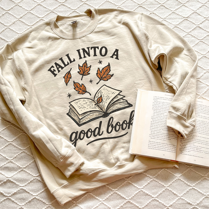 Fall Into a Good Book Sweatshirts