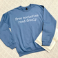Free Societies Read Freely Sweatshirts