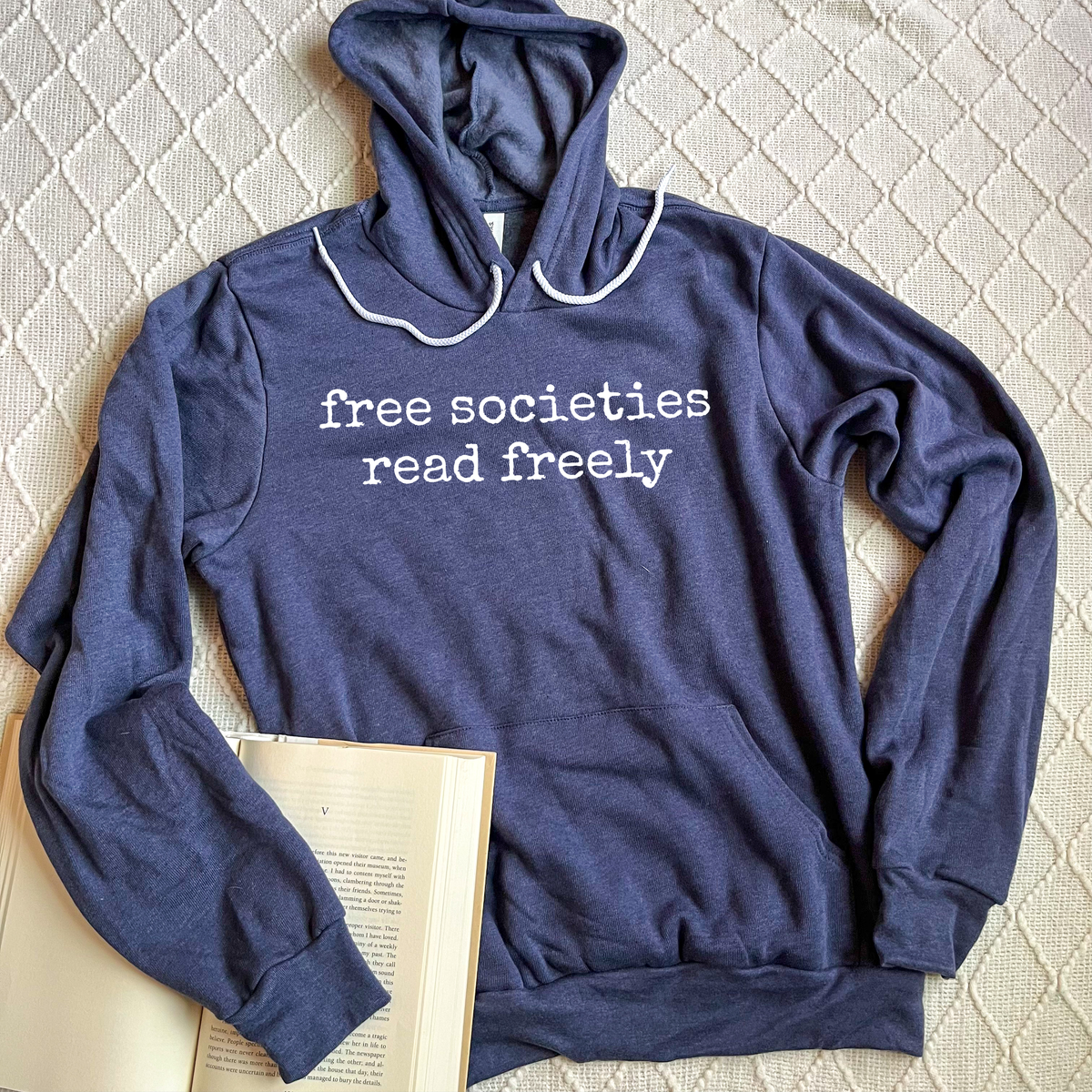 Free Societies Read Freely Sweatshirts