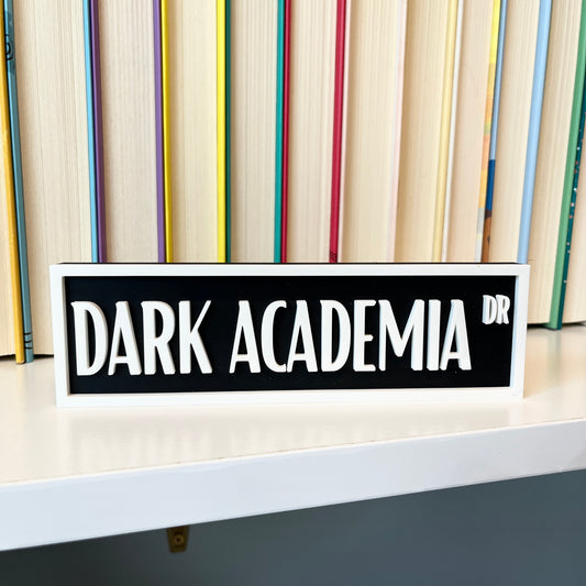Dark Academia Sign