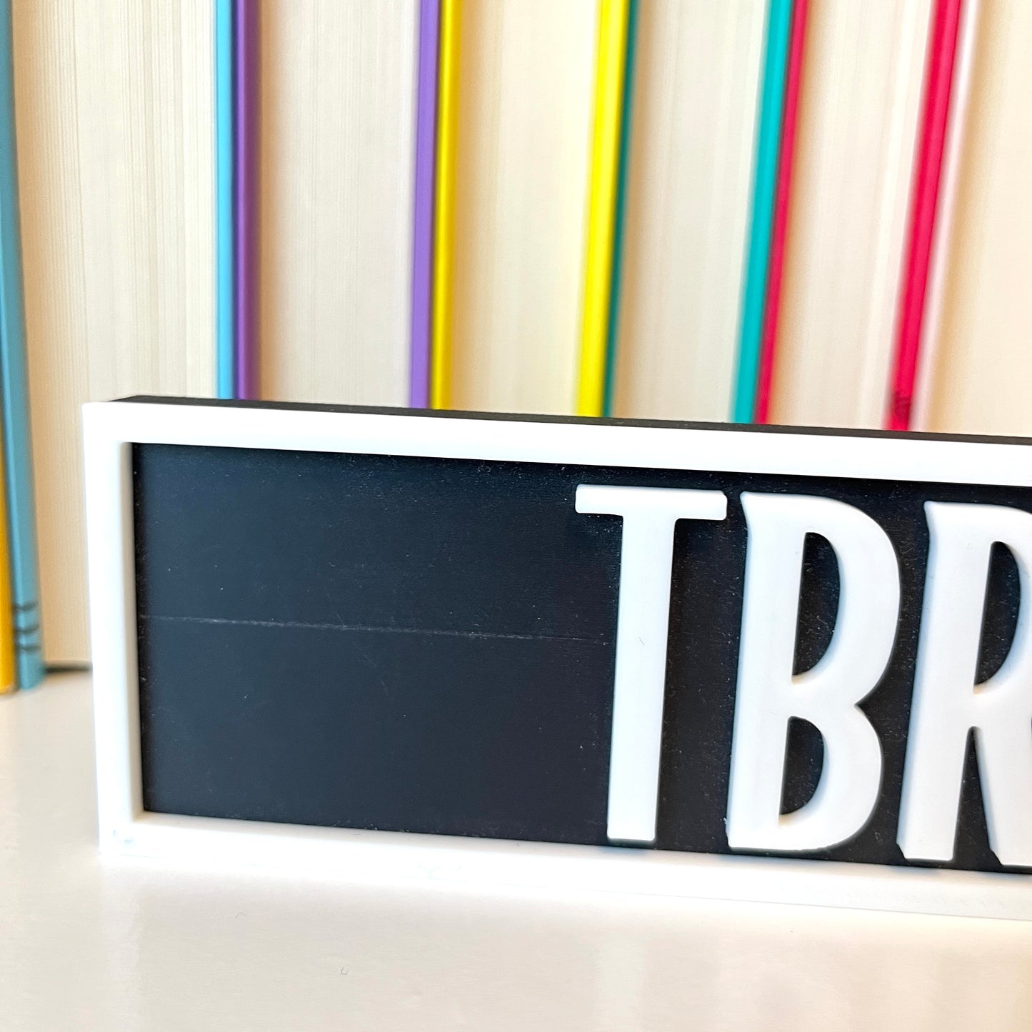 Oopsie Black TBR Sign