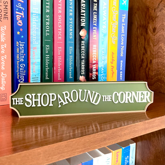 Shop Around the Corner Sign