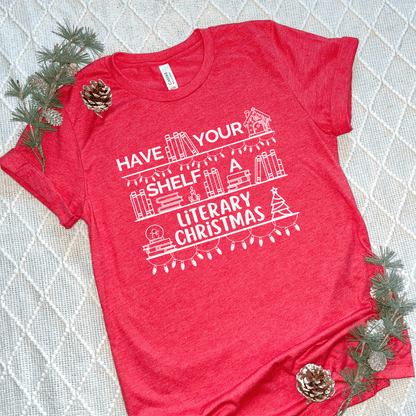 Have your Shelf a Literary Christmas T-Shirts