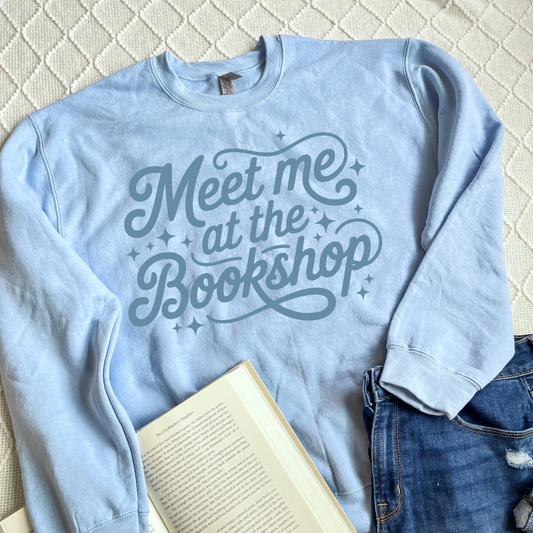 Meet Me at the Bookshop Sweatshirts