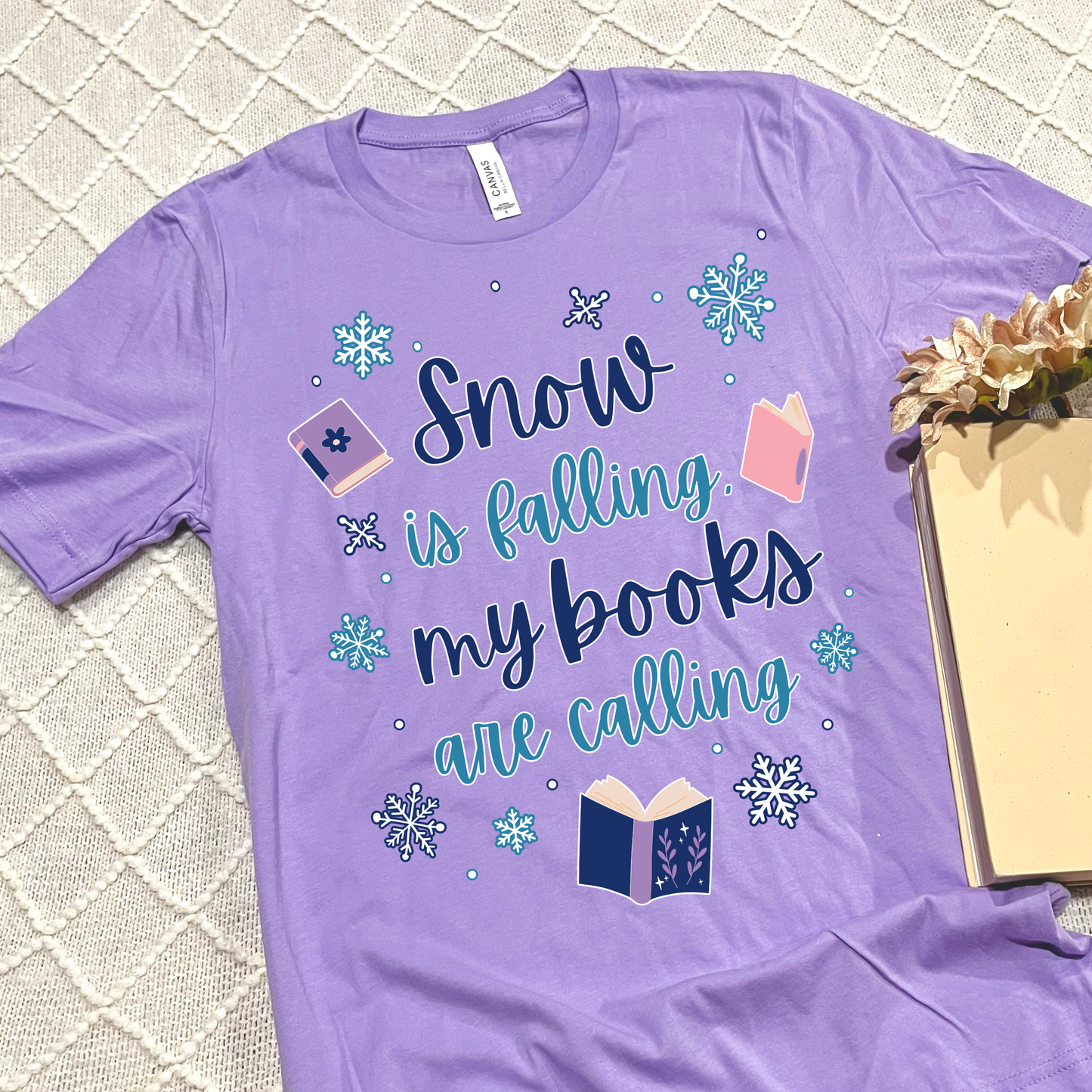 Snow is Falling, My Books are Calling Apparel