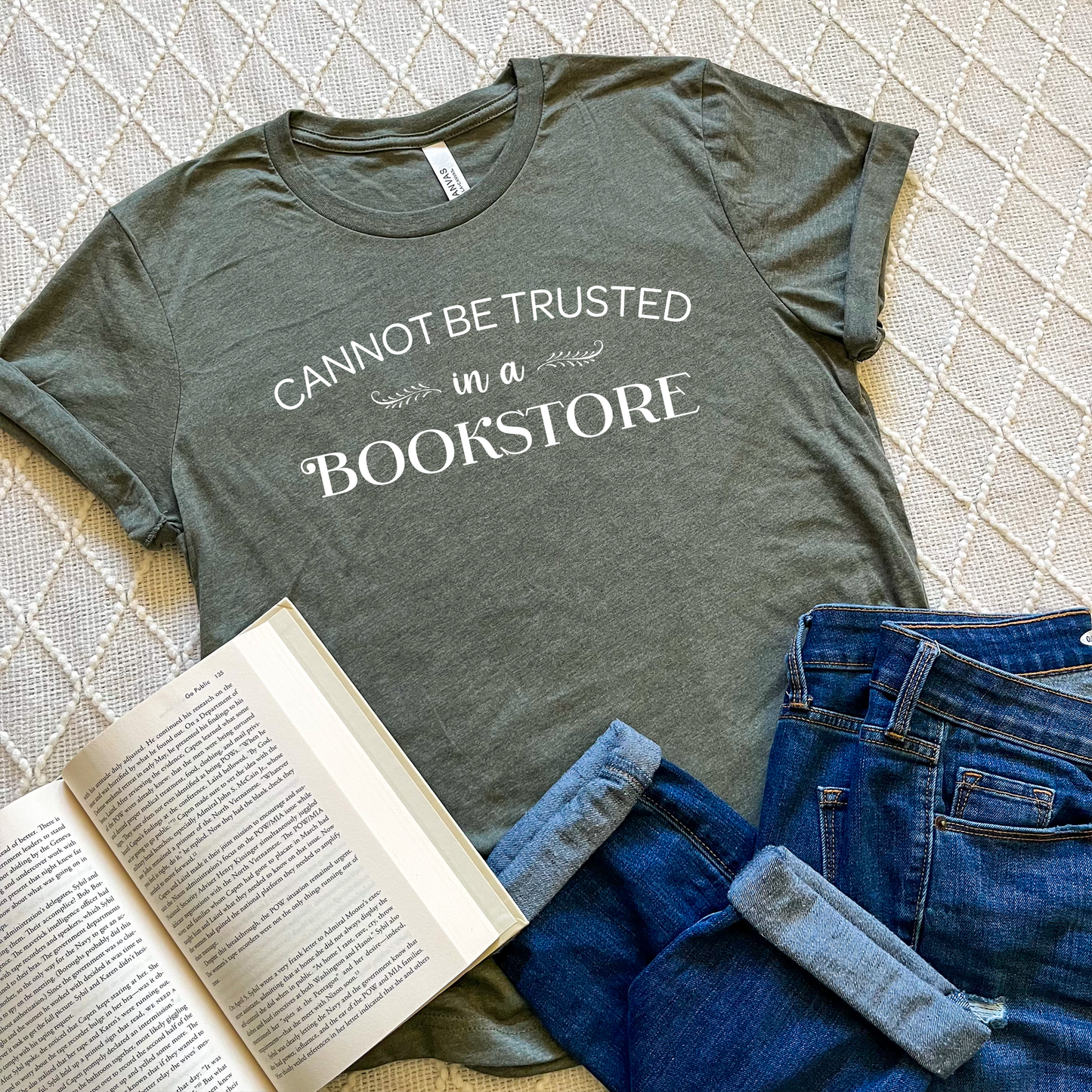 Cannot Be Trusted in a Bookstore T-Shirt